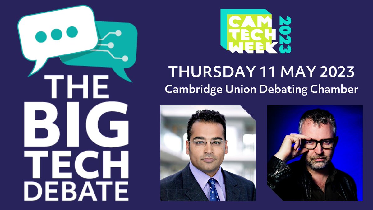 Join the Big Tech Debate in #Cambridge on 11 May @CamTechWeek and debate the big issues facing the #tech ecosystem
🎟️ ow.ly/jcGL50NsO08
#CTW23
