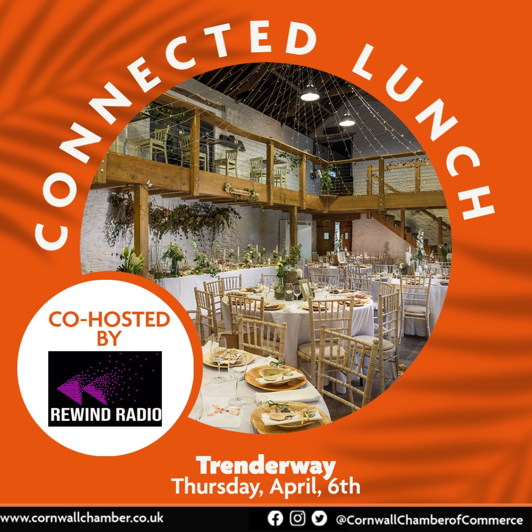 join us at Trenderway Farm Cornwall for our connected lunch co-hosted by Rewind Radio on the 6th April! With guest speaker from Pentreath and Vickery Holman Don't miss out on the chance to blossom your Cornish connections! Click the link to book! cornwallchamber.co.uk/events/details…