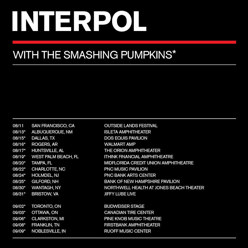 Interpol's tweet photo. We’re very excited to be joining @SmashingPumpkin on their North American tour this August and September! On-sale begins Friday, March 31st at 10am local time. https://t.co/AIqvWFpinW