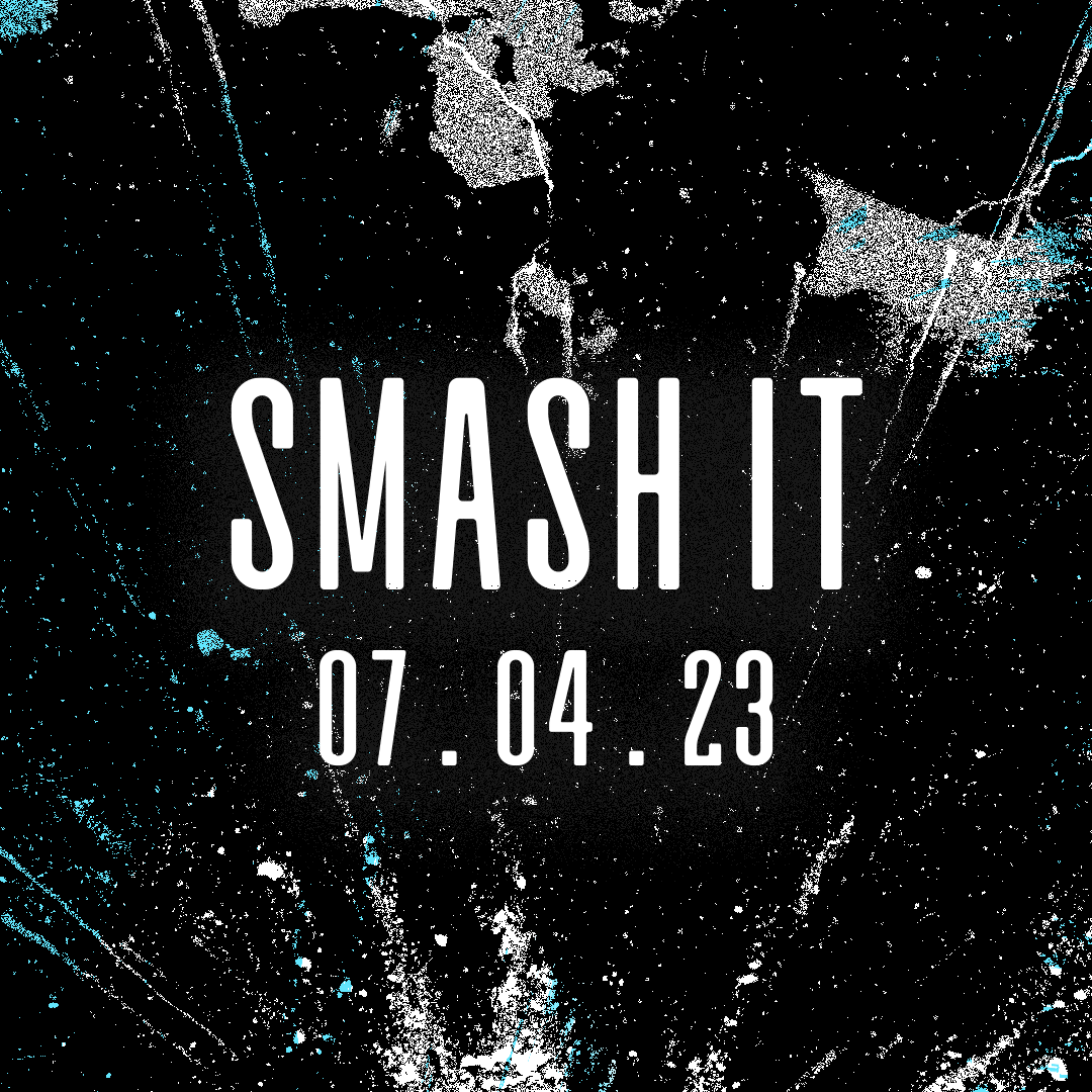_____💥 SMASH IT 💥_____
⚡ Friday 7th April 2023 ⚡

Hello friends, mark the date! 
We'll be releasing our new track 'SMASH IT' on all platforms on Friday 7th April 2023.

Till then! 

🖤⚔️🖤