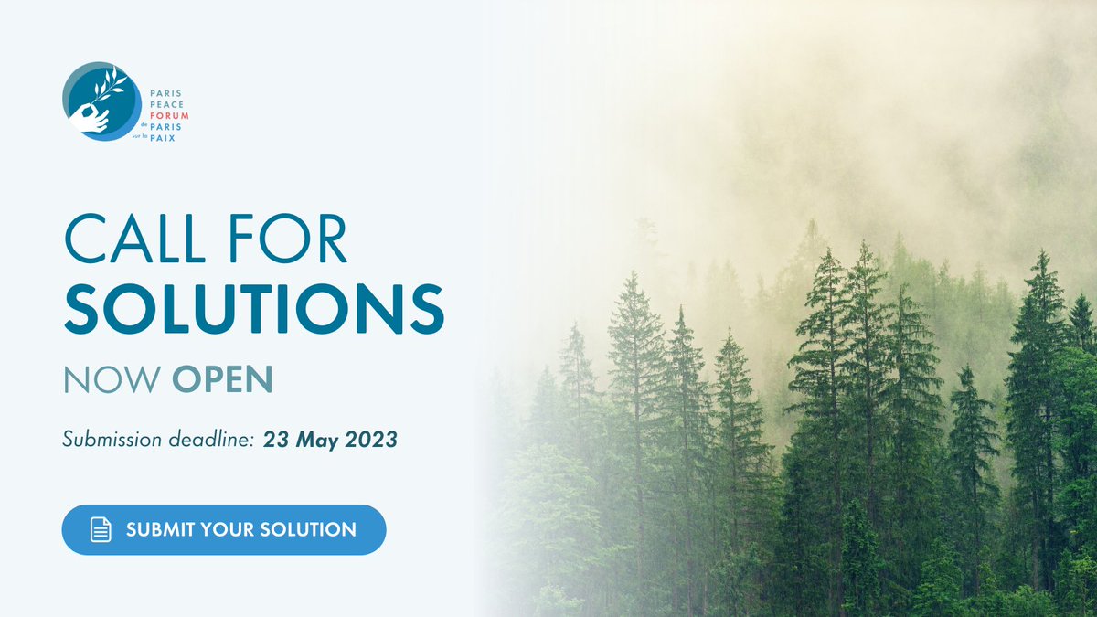 📢 The 2023 @ParisPeaceForum's Call for Solutions is now open! Does your organization have a project or initiative addressing a global challenge?

📅 Submit it through 23 May. Up to 60 solutions will be showcased at the 6th edition 👉 bit.ly/3ulhb3i

#SolutionsForPeace