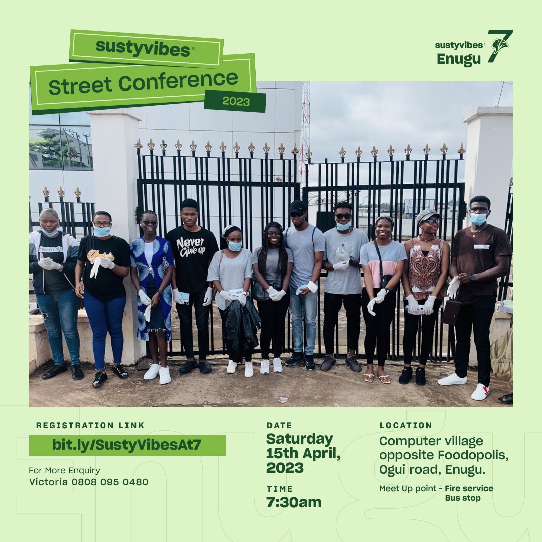 SustyVibes's tweet photo. Hello #Enugu! 👋🏾
We're hosting our #sustyversarry #streetconference at 📍Computer Village, Ogui Road on April 15th.
Don't miss out, register now at https://t.co/gaivvAztkI.
Got questions? Contact Victoria at 08080950480.
#SustyVibesAt7 #VibingForward #StareDownOnPollution https://t.co/HRTcd4IfQ1