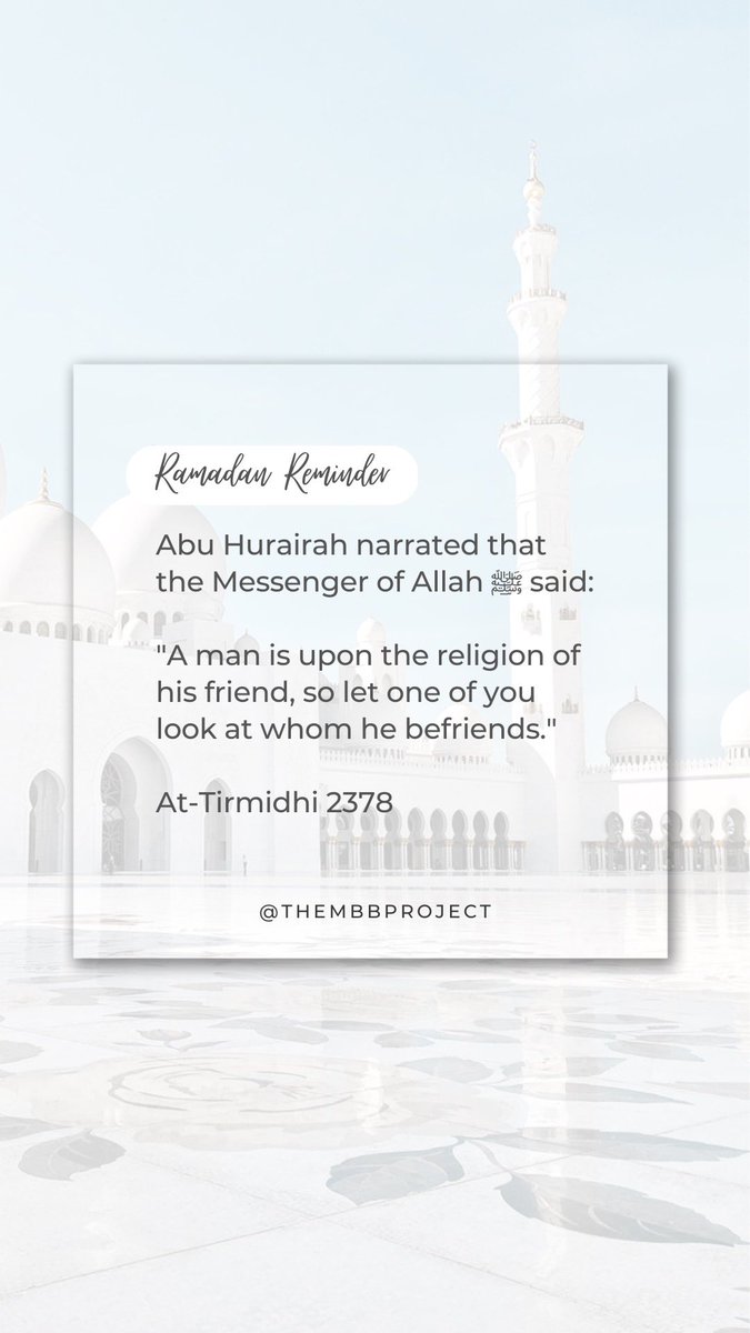 thembbproject's tweet photo. ✨ Ramadan Reminder ✨

Good friends encourage us to do good so it's important that we surround ourselves with people that build us closer to our deen. We should always look at building a circle that will help us better ourselves so that we may all reunite in Jannah 🤲🏽 https://t.co/rhMR47C4hj