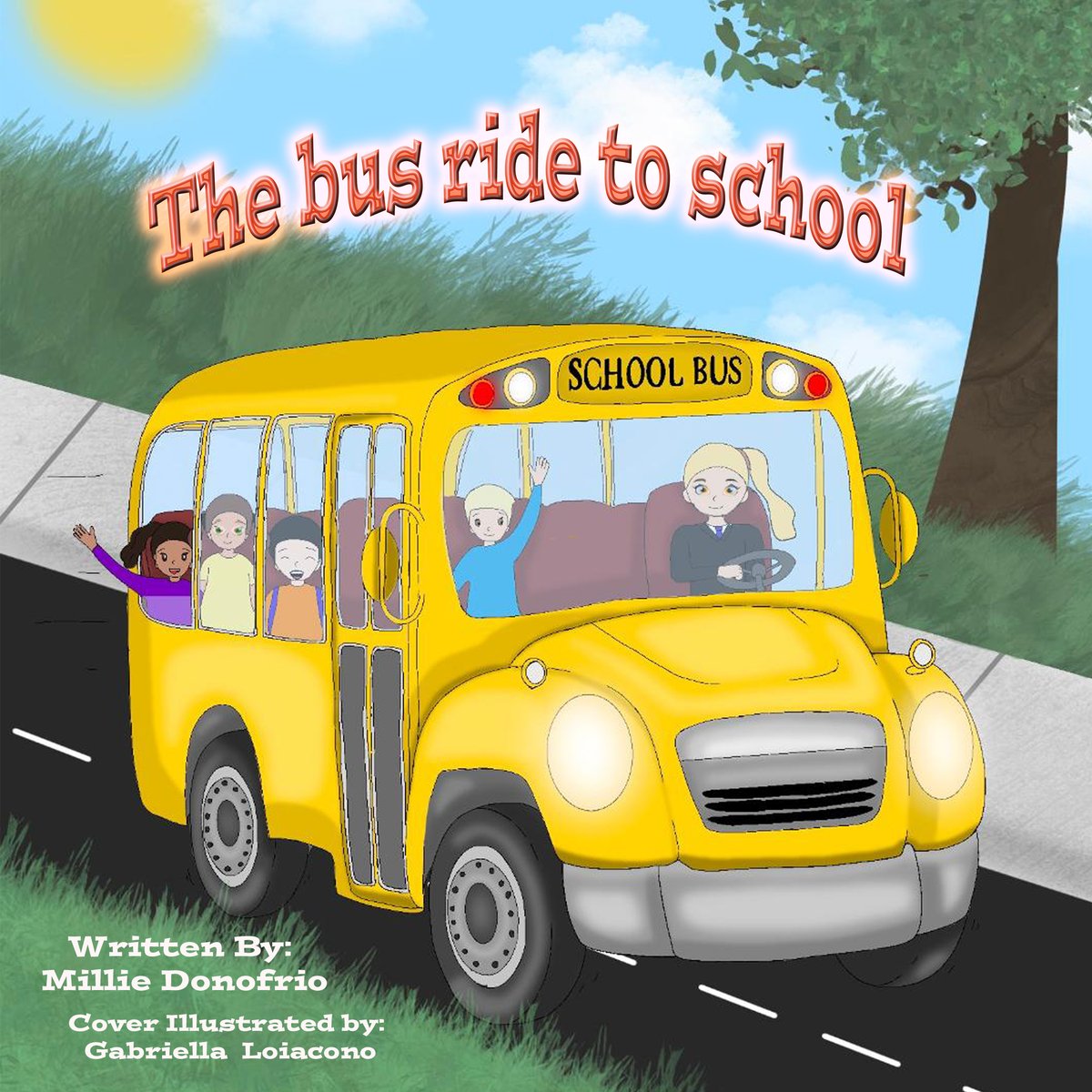 Donofrio_Millie's tweet photo. Learning how much fun a school bus ride can be if you listen and follow the safety rules of the bus driver. Available on Amazon. https://t.co/4OBoQhcU5L  

Add your book links and retweet. #fellowauthors #WritingCommunity #CHILDRENSBOOK  #kidslit  #ShamelessSelfPromoTUESDAY https://t.co/zgII2UjoFx