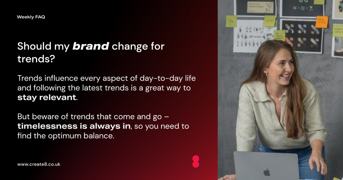 Create8Ltd's tweet image. This week&apos;s FAQ:
&quot;Should my brand change for trends?&quot;
#Create8 #BrandingTrends