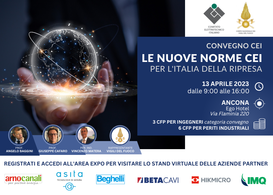 CEInorme's tweet photo. Vi aspettiamo ad #Ancona giovedì 13 aprile per partecipare al Convegno "Le nuove Norme CEI per l’Italia della ripresa"
🗓 Giovedì 13 aprile | ore 9
📍Ego Hotel | Via Flaminia 220
Info e iscrizioni: https://t.co/IuspWtq0l9
#Arnocanali #Asita #Beghelli #BETACAVI #HIKMICRO #IMQ https://t.co/jpAk9BwN3J