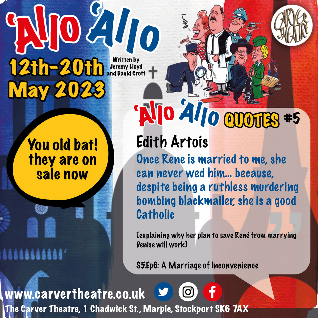 The Carver Theatre on Twitter "Allo Allo 📅12th20th May 2023 🎭The