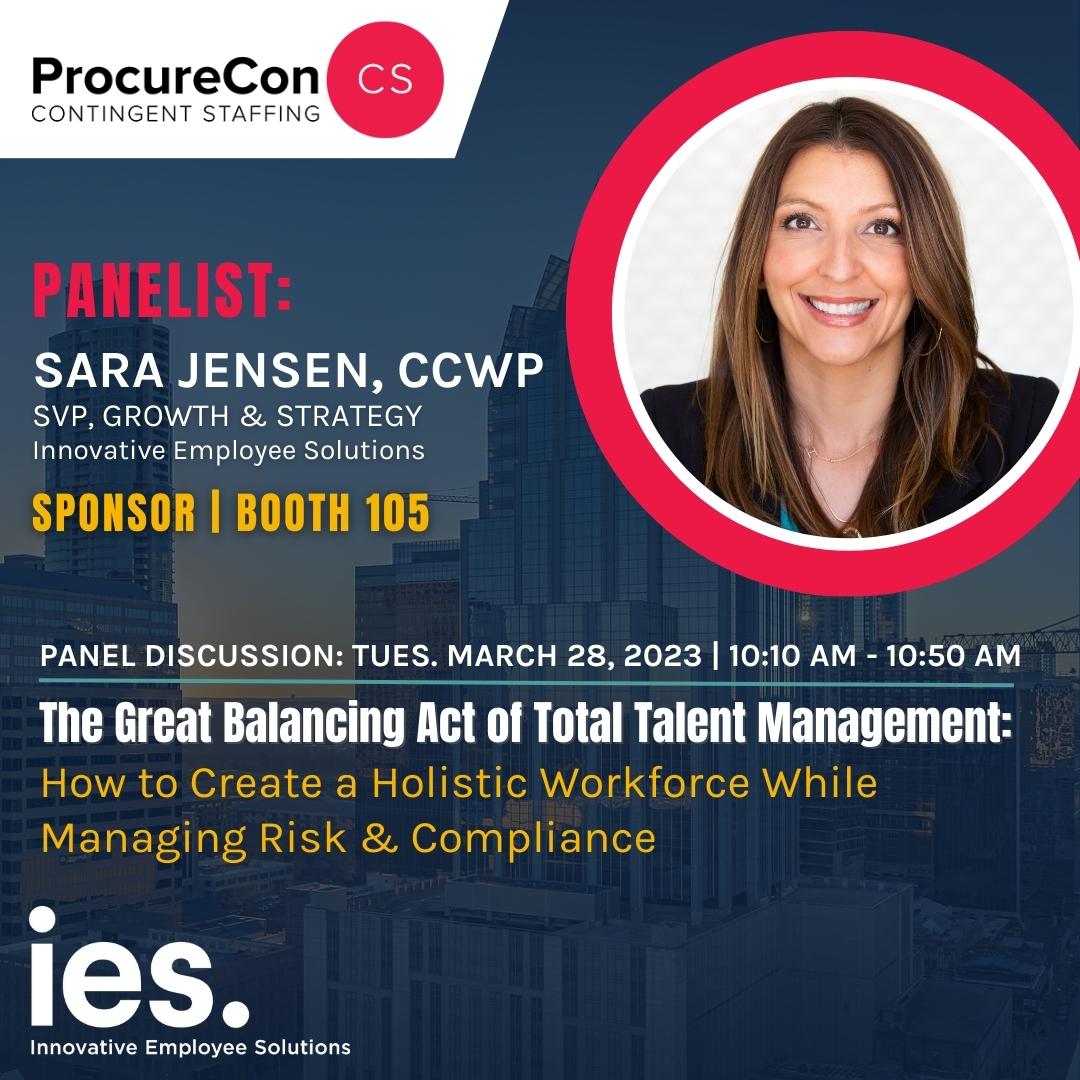 DanielleItani's tweet photo. PANEL DISCUSSION TODAY at 10:10 AM Central! @ProcureCon

Panelists, including Sara Jensen of #IES, will share insights on how taking a #holisticapproach to #totaltalentmanagement can mitigate #compliance and #legalrisks. https://t.co/U09ctXjbCC 

Sponsor #ProcureCon #Austin https://t.co/aJevo7EwKJ