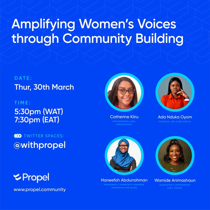 WithPropel's tweet photo. To celebrate women’s month, we’d be hosting a Twitter space 🎉.
@Kolokodess, @this_haneefah and @CatherineKiiruwill will be joining us to share their thoughts on amplifying women’s voices through community Building.
#IWD2023 #GrowWithPropel #TwitterSpace #WomeninTech https://t.co/TcIs8ZFBP2