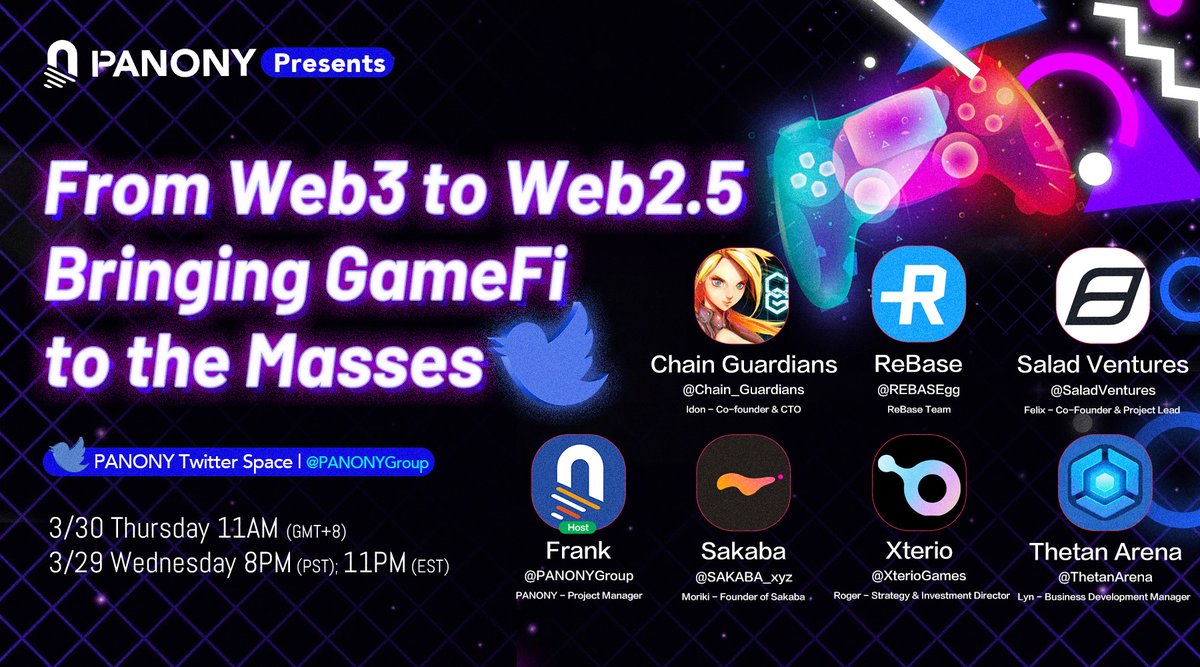 PANONY Presents invites Crypto Guests to join us to share perspectives of From Web3 to Web2.5: Bringing GameFi to the Masses and insights of their roles in web3. Stay tuned!

⏰ Time: Thu, Mar 30 11AM GMT+8

🔗 x.com/i/spaces/1MYGN…
