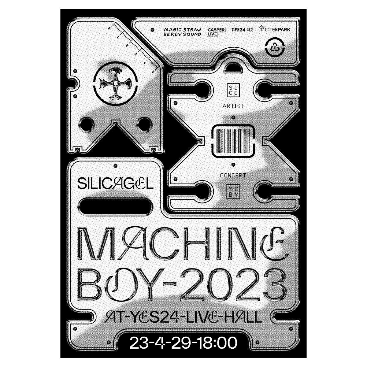 SILICAGEL_SEOUL's tweet photo. 2023 실리카겔 단독공연 : [Machine Boy]

공연 일시
04. 29 (토) 18:00

공연 장소
YES24 LIVE HALL

티켓 가격
전석 99,000원

티켓 오픈
04. 05 (수) 20:00

티켓 예매처
YES24
인터파크

#SilicaGel #실리카겔 
#MachineBoy 
#단독공연 https://t.co/Cy0Q3w7UKi