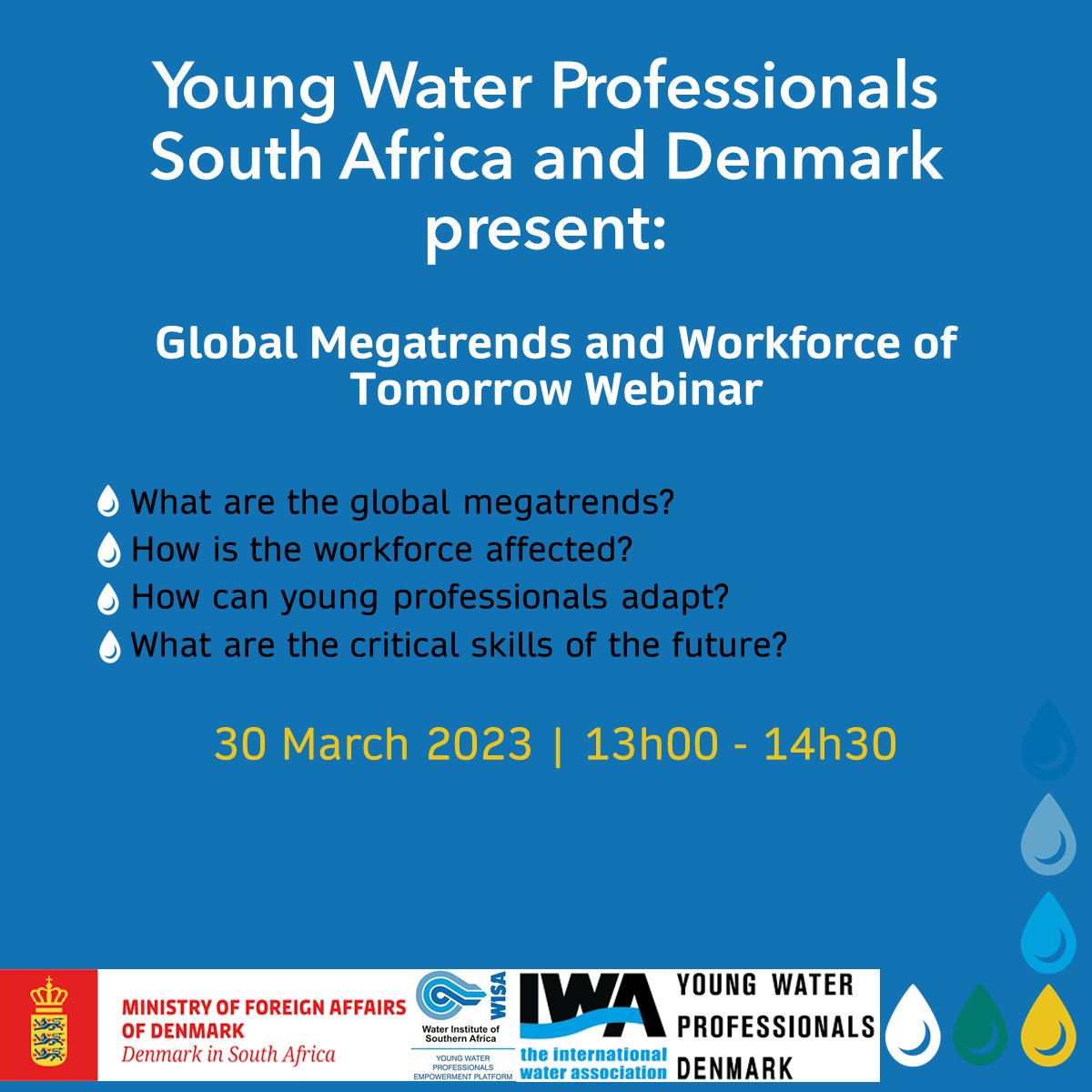 Young Water Professionals South Africa (@ywpza) on Twitter photo Are you a Young Water Professional interested in Global Megatrends and the impact on the workforce of tomorrow? Join a FREE webinar 30 March 23 13h00 - 14h30 hosted by <a href="/YWPZA/">Young Water Professionals South Africa</a> and <a href="/YWPDK/">Young Water Professionals Denmark</a>!
Register on the link below: us02web.zoom.us/webinar/regist… Are you a Young Water Professional interested in Global Megatrends and the impact on the workforce of tomorrow? Join a FREE webinar 30 March 23 13h00 - 14h30 hosted by <a href="/YWPZA/">Young Water Professionals South Africa</a> and <a href="/YWPDK/">Young Water Professionals Denmark</a>!
Register on the link below: us02web.zoom.us/webinar/regist…