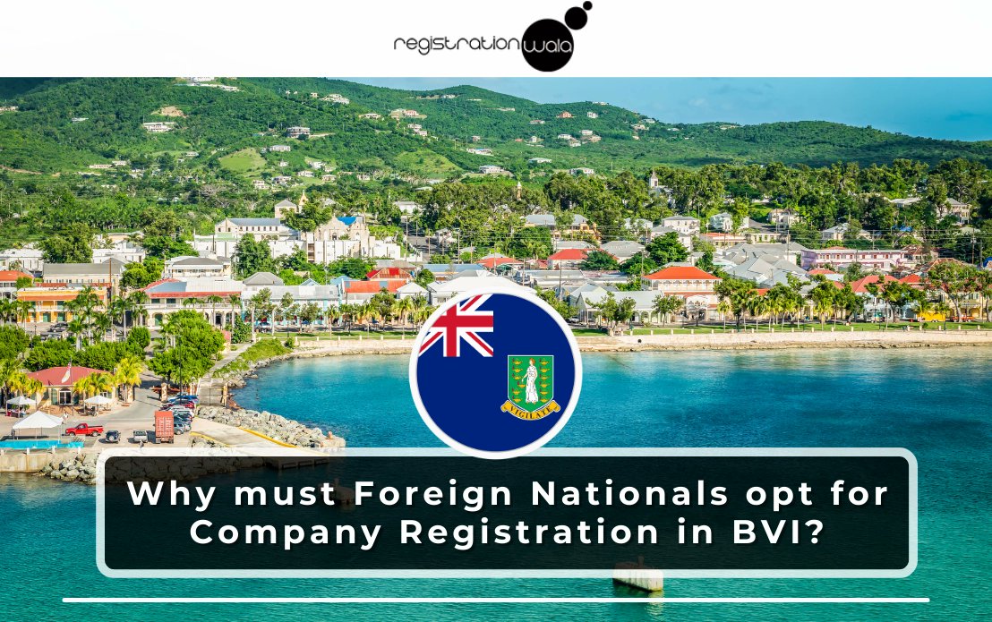 Read the article to know about the benefits of company registration in BVI and the required pre-conditions to observe before opting for the company formation procedure. 

click here👉registrationwala.com/knowledge-base… 

#business #companyregistraiton #britishvirginisland