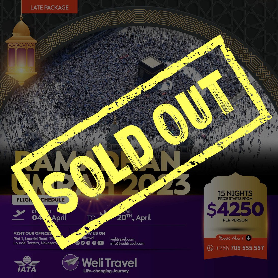 AD: Please note that slots for RAMADAN Umrah Package from Weli Travel are now SOLD OUT. Thank you for choosing Weli Travel, the leading Hajj & Umrah agency in Uganda.

For inquiries on your travel solutions, call/WhatsApp at +256705555557 #lifechangingjourney #WeliTravel