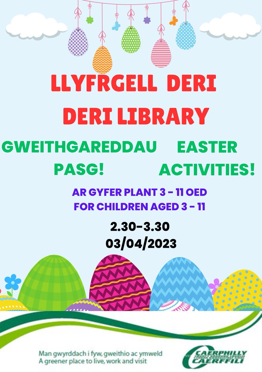 BargoedLib's tweet photo. Gweithgareddau Pasg - #Deri?๐๏ธ 03.04.2023 โฐ 2.30-3.30 โน๏ธ Oed 3-11
๐ข #NewTredegar | #Brithdir | #CwmDarran | #Tirphil | #Fochriw | #Bedlinog | #Pentwyn | #Pontlottyn | @DeriSchool ๐ข
Easter Activities - Deri?๐๏ธ 03.04.2023 โฐ 2.30-3.30 โน๏ธ Age 3-11 https://t.co/Gw8LthI69t
