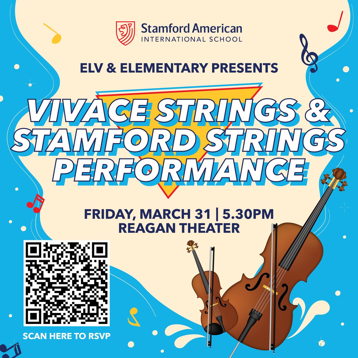 SAISSingapore's tweet photo. Get your tickets for an incredible evening of music! Vivace Strings, an elite youth violin performing group from the US, performs alongside our Stamford Suzuki Ensembles! 

Tickets: https://t.co/jcKMqtjTyO

Fri, Mar 31
5:30pm
Reagan Theater

#StamfordAmerican #CognitaWay #Suzuki https://t.co/1F3x7kuSYY