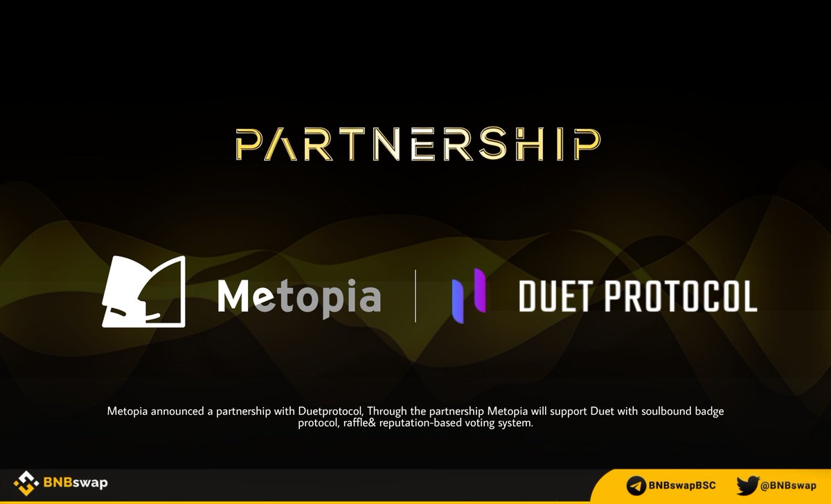 BNBSwap's tweet image. 📢 @Metopia_xyz partners with @duetprotocol!

Through the partnership #Metopia will support Duet with #soulbound badge protocol, raffle&amp;amp; reputation-based voting system.

#Duetprotocol a multi-chain synthetic assets ecosystem, enabling pegged assets from various markets.

#Web3