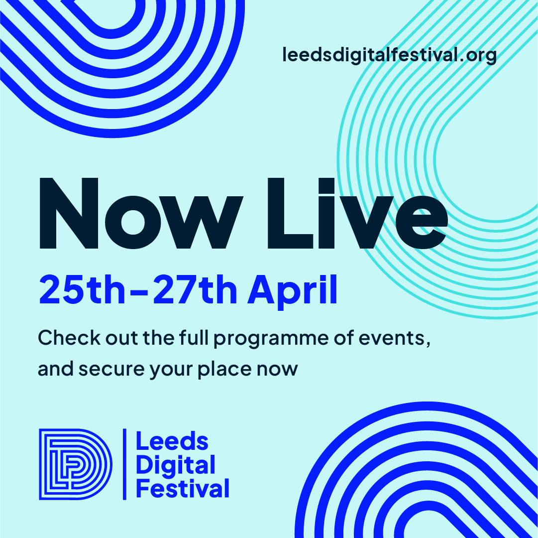 Leeds Digital Festival returns 25 – 27 April 2023 ✨ Back in two instalments for 2023, we're kicking things off next month with our April 'mini-fest' – a small-but-mighty programme of events hosted by #tech organisations from across the City Region👇 leedsdigitalfestival.org/events