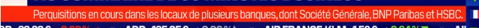 NCheron_bourse's tweet photo. Perquisitions en cours dans 3 banques dont Société générale, HSCB et BNP Paribas.

Ce secteur ne cessera jamais de m'étonner. https://t.co/rDiZEBVCkz