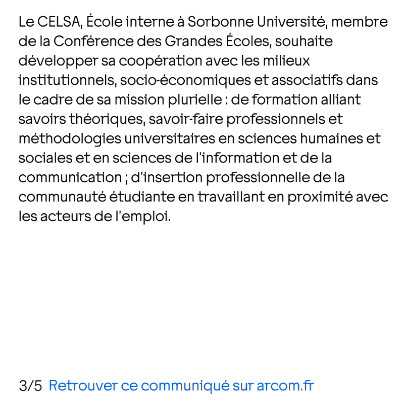 Arcom_fr's tweet photo. 📣 Éducation aux médias, à l’information et à la citoyenneté numérique : signature d’une nouvelle convention entre le @CELSA_Officiel et l’@Arcom_fr 🔽 #SPME2023
