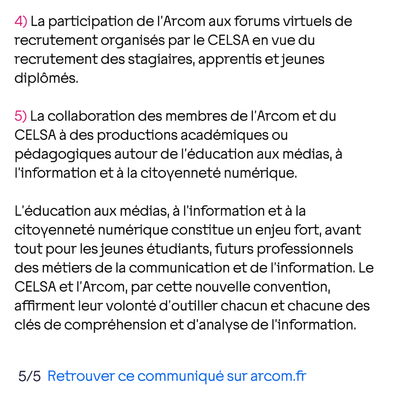 Arcom_fr's tweet photo. 📣 Éducation aux médias, à l’information et à la citoyenneté numérique : signature d’une nouvelle convention entre le @CELSA_Officiel et l’@Arcom_fr 🔽 #SPME2023