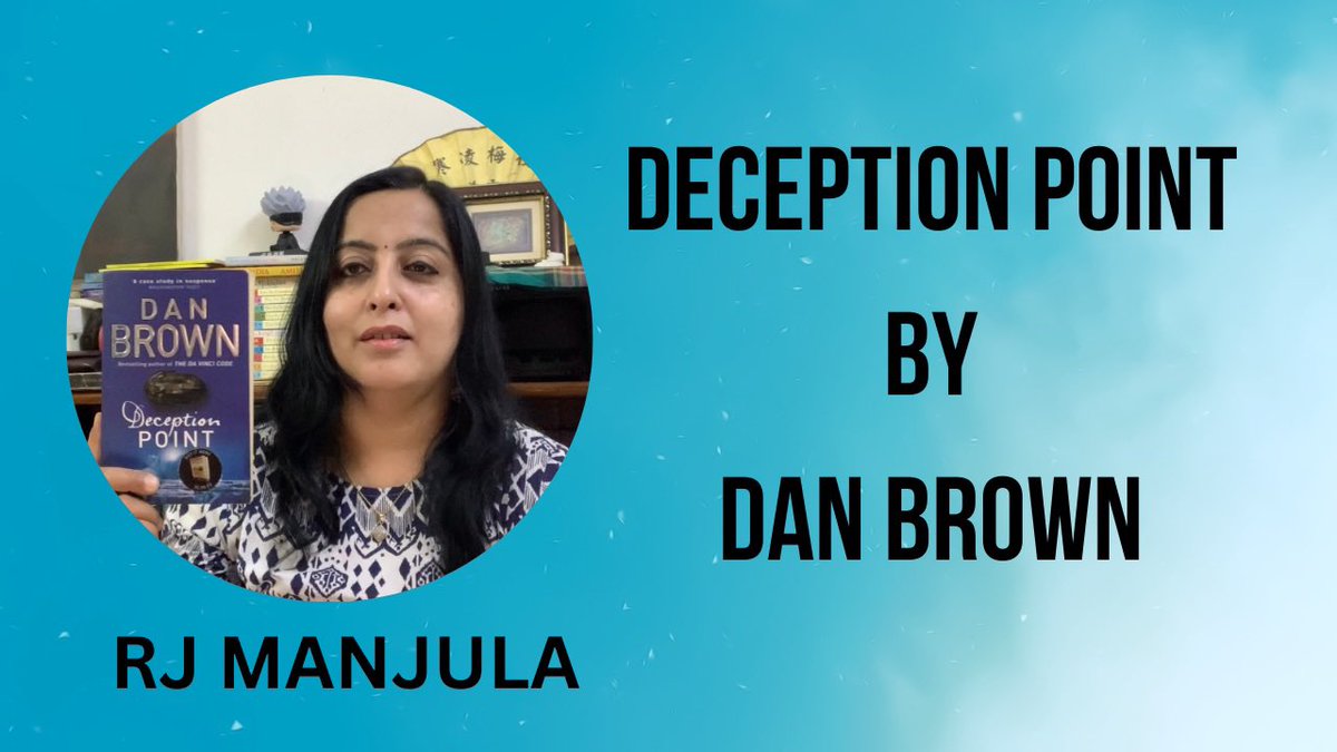 RJManjula's tweet photo. #deceptionpoint by #danbrown in #bookreviewbyrjmanjula on my YouTube channel #rjmanjula on https://t.co/KHk4U17o3S
#deceptionpointdanbrown #danbrownbooks #danbrowndeceptionpoint #danbrownquotes #deceptionpointbook #bestdanbrownbooks #bestsuspensethrillerbooksofalltime https://t.co/HrbogyZUBc