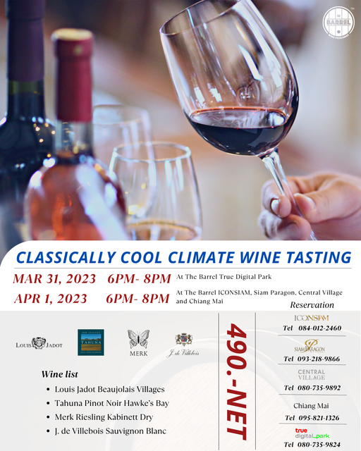 WineTastic_TH's tweet photo. The Barrel Thailand จัดให้! 🥂 ชิมไวน์นำเข้า 4 แบรนด์เด่นทั้ง Louis Jadot, Tahuna, Merk และ J. de Villebois ได้ในราคาหัวละ ฿490 เท่านั้น!
วันศุกร์ที่ 31 ที่สาขา True 101 ส่วนเสาร์ที่ 1 ได้อีก 4 สาขาเลย! จองได้ตามเบอร์ในภาพนี้เลยครับ 
#Winetastc #WineTasting #ชิมไวน์ #ไวน์ https://t.co/m58ZWowfLH