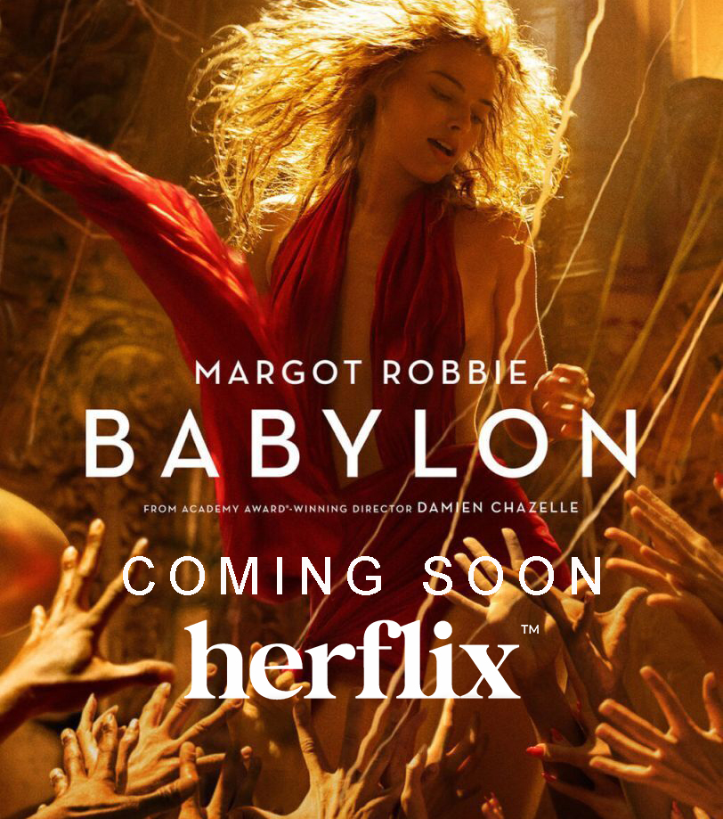 #MargotRobbie  starts in Damien Chazelle's epic drama Babylon coming soon to Herflix! #BabylonMovie #bradpitt #womeninfilm #Herflix