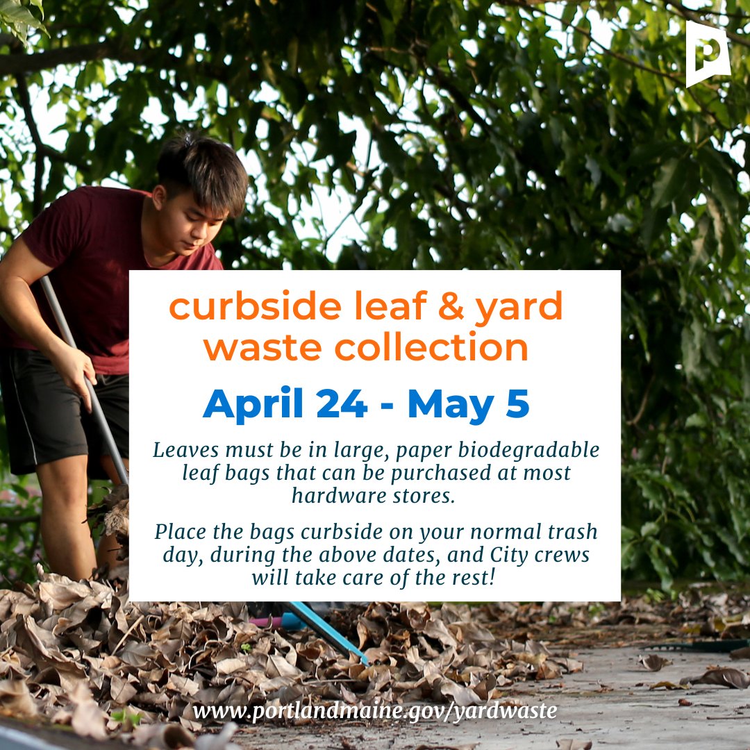 City of Portland, Maine on Twitter "Spring curbside yard waste