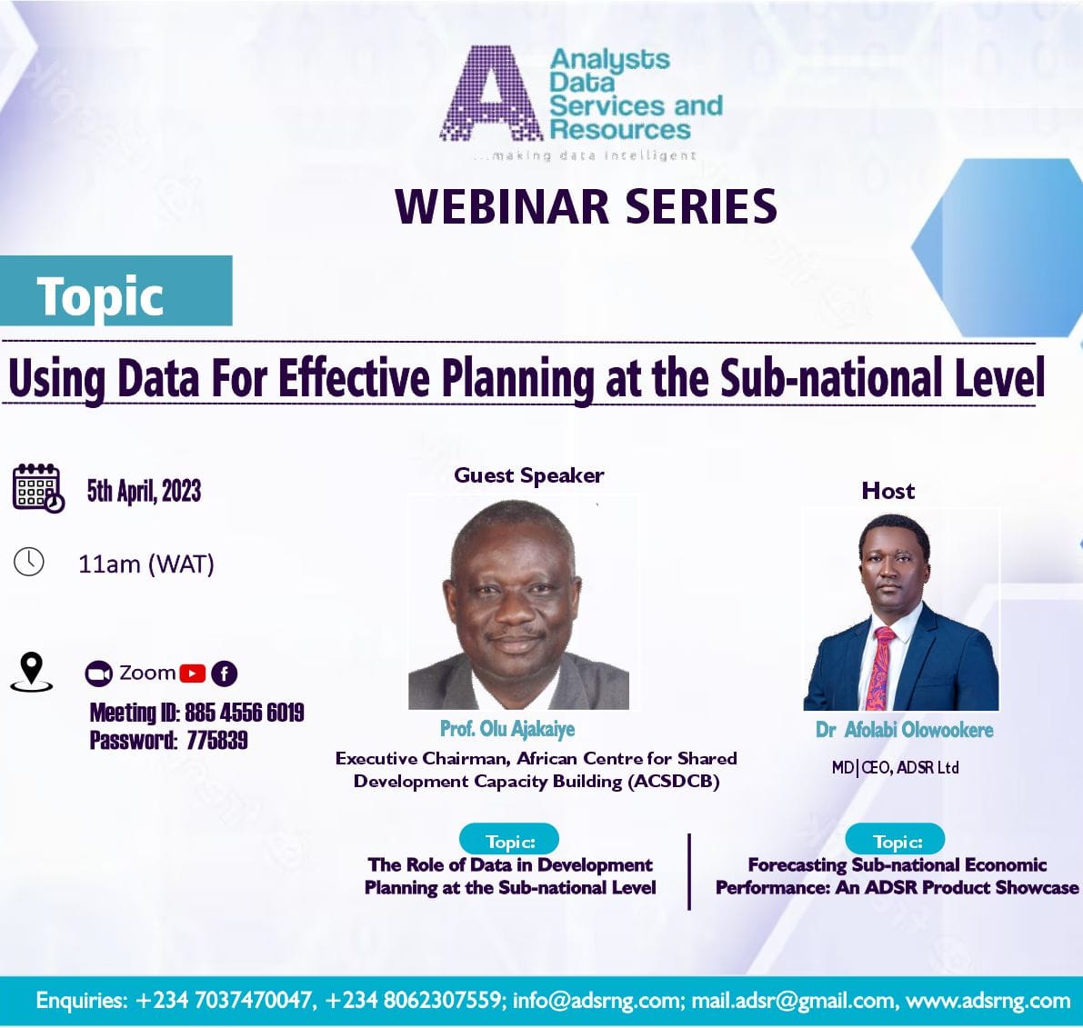 AdsrLtd's tweet image. Join Us Next Week Wednesday at Our First Webinar Series for the Year 2023.

#economicperformance #2023 #planning #subnationaldevelopment #analysts #adsr #researchers #dataanalytics #adsrresearch #datascience #analysis #researcherslife #nigeria #cbn #wto #who #nigerianews