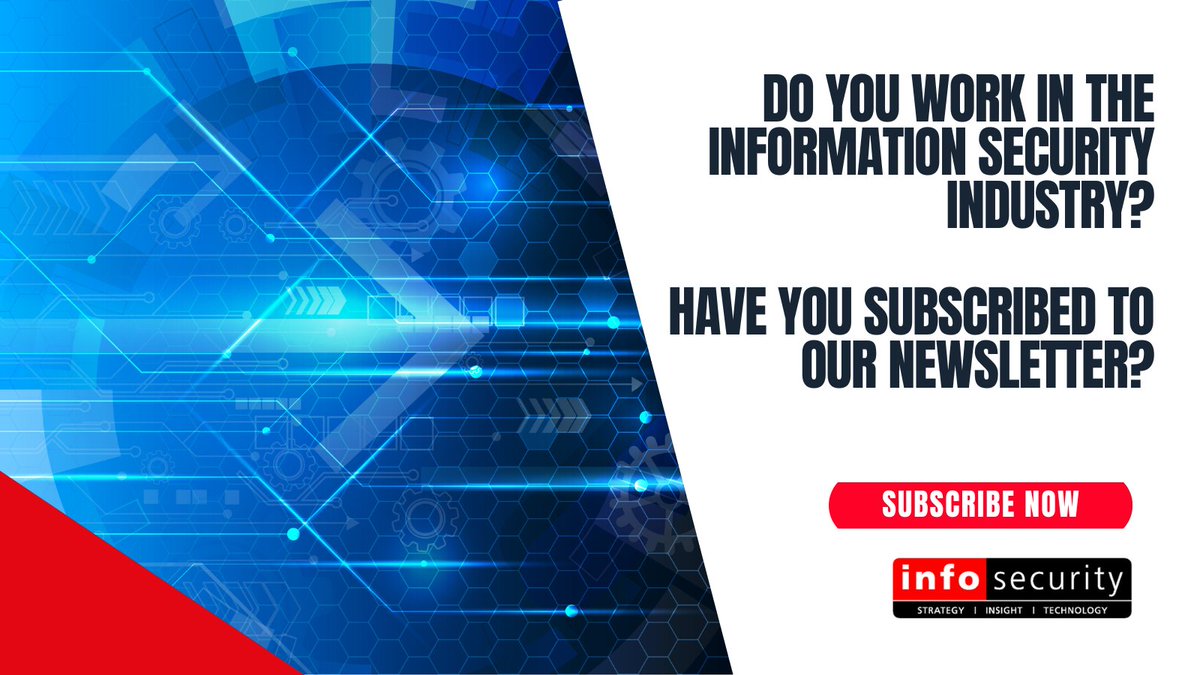 InfosecurityMag's tweet photo. Are you working in the information security industry? If the answer was yes, have you also subscribed to our newsletter?
Subscribe to our newsletter for all the latest industry news and insight: https://t.co/3nPZg7NWBy
#InfosecurityMag https://t.co/NSUuzvFg8D