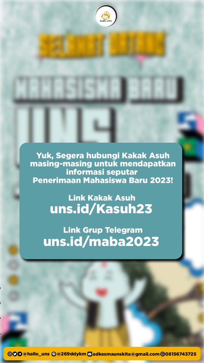 hallo_uns's tweet photo. [SELAMAT DATANG MAHASISWA BARU JALUR SNBP]

Selamat Datang Mahasiswa Baru Universitas Sebelas Maret Jalur SNBP 2023!

Untuk informasi mengenai kakak asuh dan grup maba dapat di akses pada link: https://t.co/jBp37k2fQg &amp; https://t.co/lymE8aVdTy ya!

#Adkesma2023 https://t.co/SNhu4O7k2x