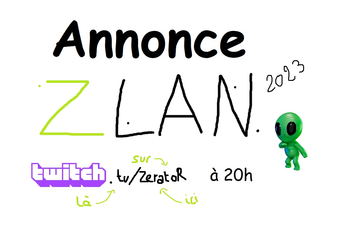 ZLAN_FR's tweet photo. OMG L'ANNONCE DE LA #ZLAN2023 C'EST DEMAIN A 20 HEURES SUR https://t.co/HXAxpCu1vg !

Soyez là 💚

Y aura la nouvelle DA aussi, là c'est pas la vraie (malheureusement 😒) https://t.co/ABuuHXaZXn