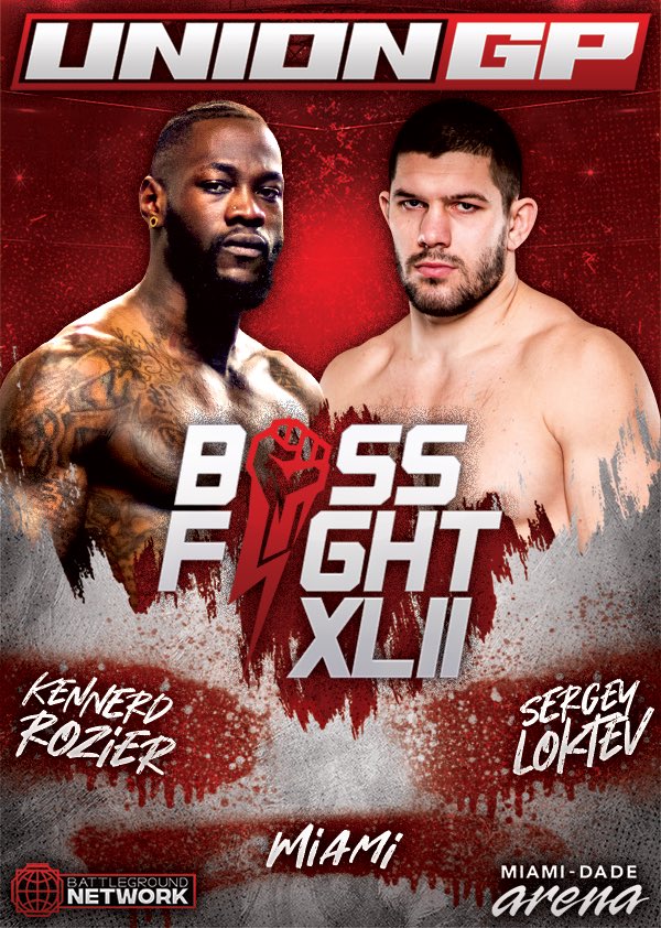 Union_GP's tweet photo. 𝐁𝐎𝐒𝐒 𝐅𝐈𝐆𝐇𝐓 𝐗𝐋𝐈𝐈: 𝐑𝐎𝐙𝐈𝐄𝐑 𝐯𝐬 𝐋𝐎𝐊𝐓𝐄𝐕

🗓️ April 9 2023
🏟️ Miami-Dade Arena
📍 Miami, Florida
📺 @BattlegroundNet 

🔗: https://t.co/2skZM5evT2 https://t.co/MF6MpnlfgA