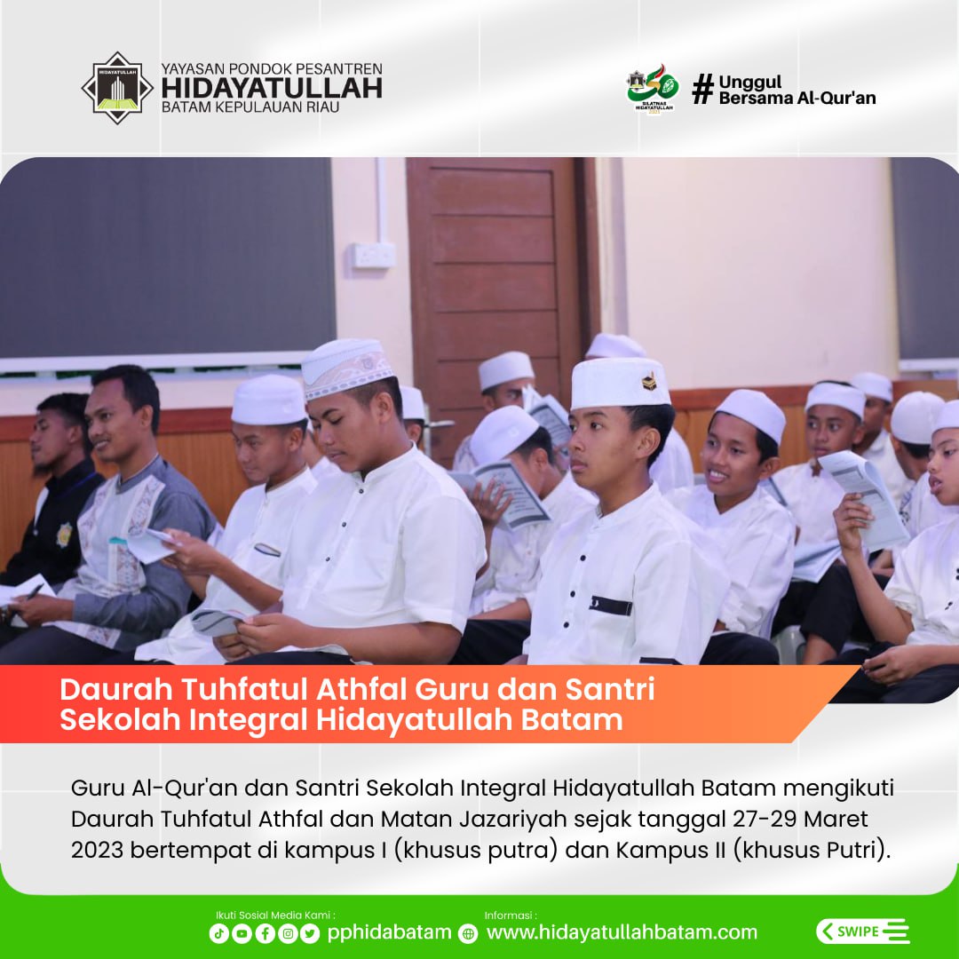 pphidabatam's tweet photo. Daurah Al-Qur'an Matan Tuhfatul Athfal

#hidayatullah #hidayatullahbatam https://t.co/PVsZVPxIq2