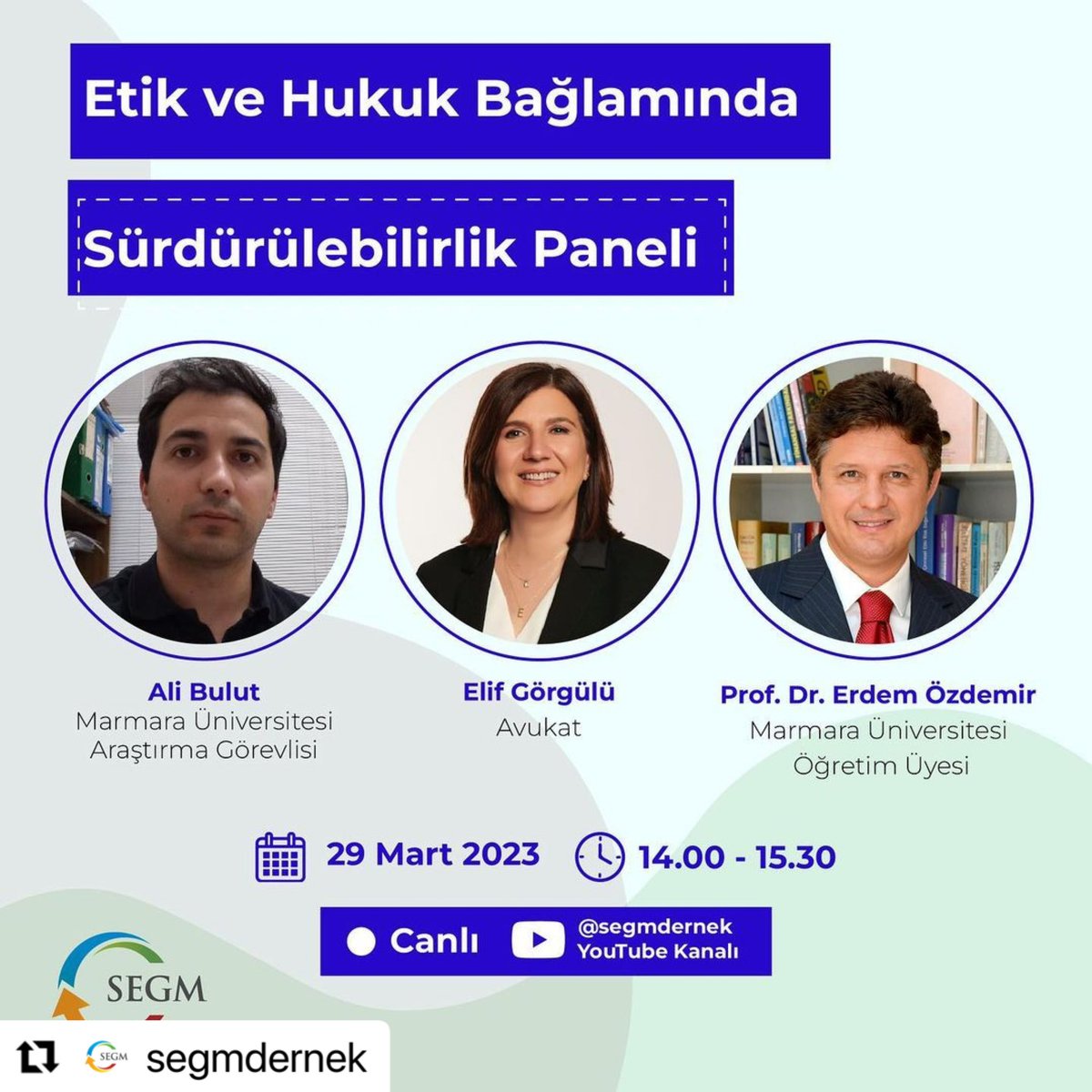 avukatelif's tweet photo. Etik ve Hukuk Bağlamında Sürdürülebilirlik Paneli 

SEGM tarafından düzenlenen “Etik ve Hukuk Bağlamında Sürdürülebilirlik" konulu panel ile bir araya geliyoruz.

Moderatörlüğünü yapacağım panelde konunun uzmanı çok kıymetli Akademisyenlerimiz Marmara Üniversitesi Hukuk Fakültesi Öğretim Üyesi Prof. Dr. Erdem Özdemir ve Marmara Üniversitesi Hukuk Fakültesi İdare Hukuku Anabilim Dalı Araştırma Görevlisi Ali Bulut ile birlikte olacağız. Katılımlarınız güç verecektir . 

🗓️29 Mart 2023
⏰14.00-15.30
📍@segmdernek YouTube Kanalı

#SEGM #SEGMDernek #Sürdürülebilirlik  #Hukuk #EtikveHukuk @dernek_segm @caglarcabuk