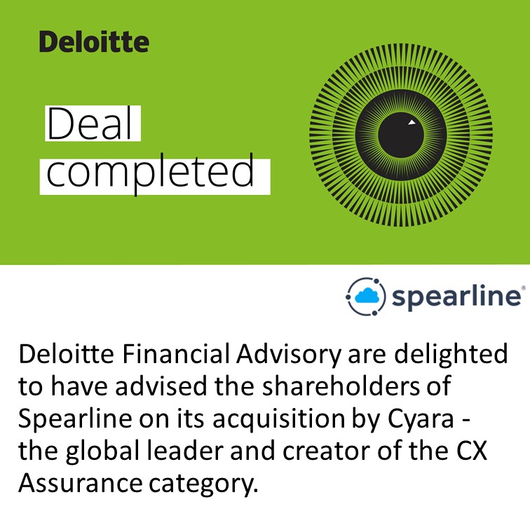 barryjohnk's tweet photo. Deloitte Financial Advisory are delighted to have advised the shareholders of @Spearline on its acquisition by @Cyara - the global leader and creator of the CX Assurance category. We wish them continued success into the future. Read more:https://t.co/5dcanhQ0E2 #FinancialAdvisory https://t.co/dXo1JmRppw
