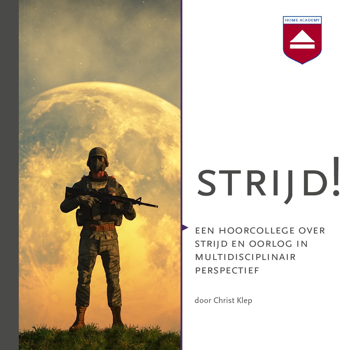 In zijn #hoorcollege Strijd! behandelt Christ Klep het fenomeen van strijd en oorlog in multidisciplinair perspectief: zowel biologisch-filosofisch, cultureel-politiek, juridisch, praktisch-analytisch, alsook militair-technisch en futurologisch. 

home-academy.nl/products/strij…