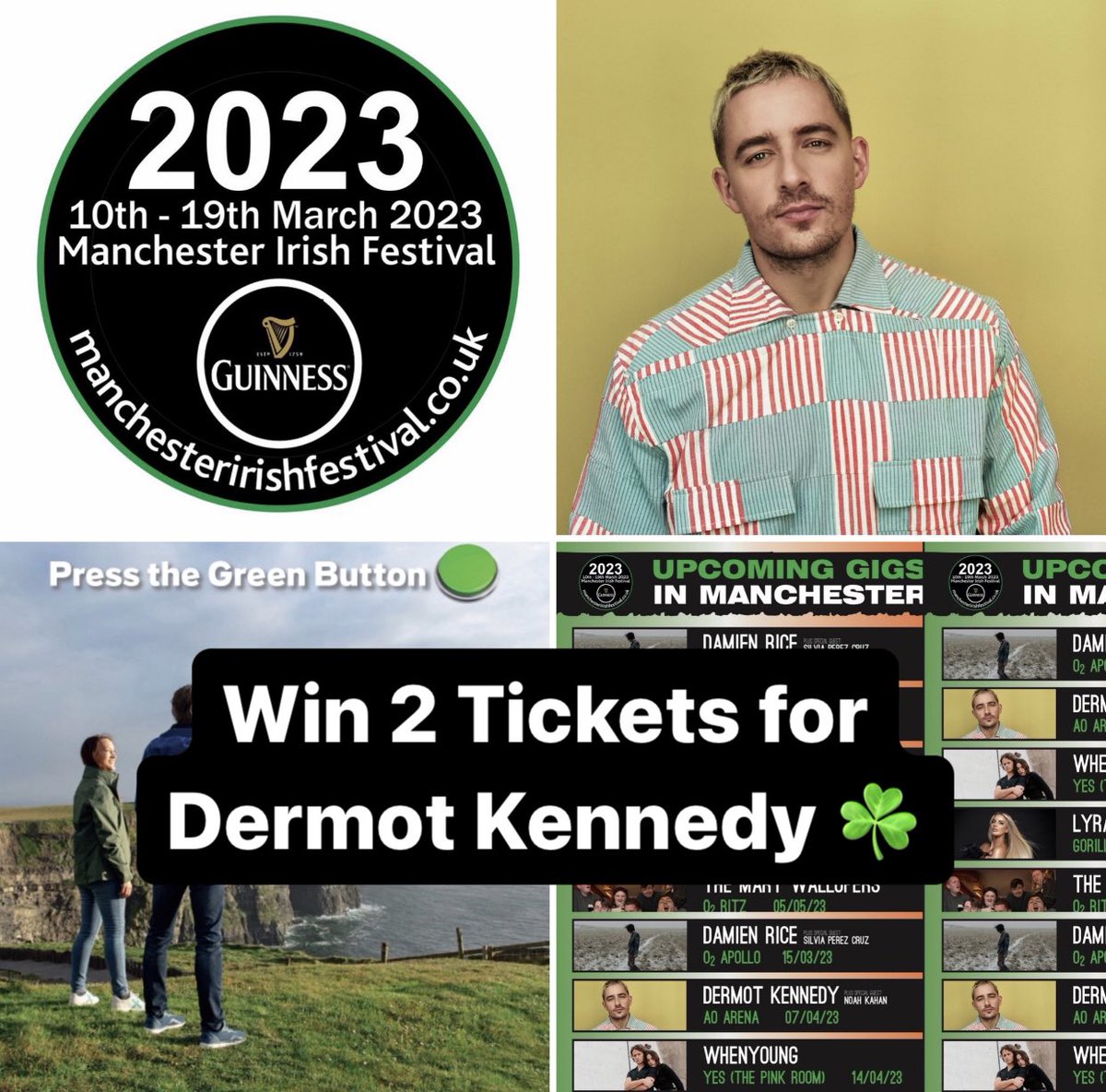mancirishfest's tweet image. #pressthegreenbutton with @TourismIreland to win 2 Tickets for @DermotKennedy with @gigsandtours in #Manchester ☘️ see #ManchesterIrishFestival facebook group for details m.facebook.com/groups/2682914…