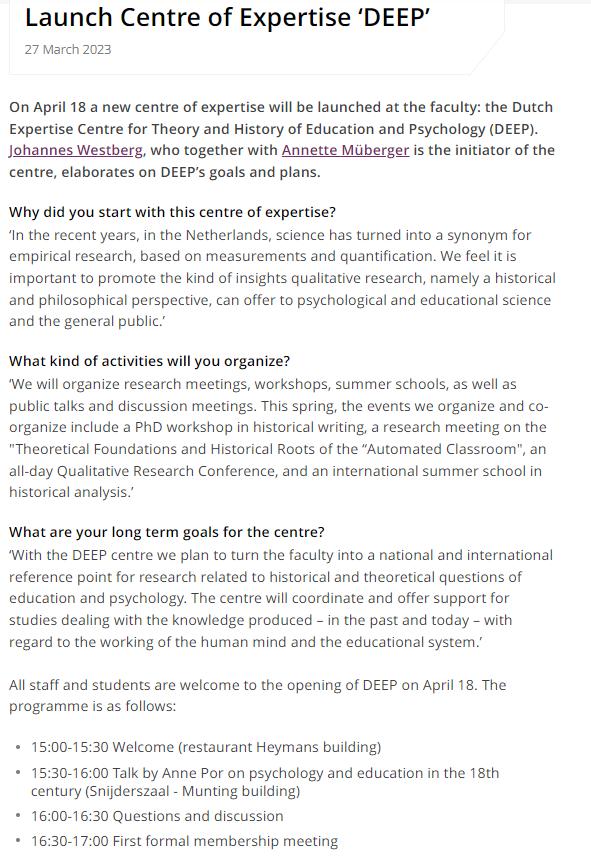 On April 18 we will launch our extended collaboration between theory &amp; history of education, and theory &amp;history of psychology @rug_gmw: the Dutch Expertise Centre for Theory and History of Education and Psychology (DEEP).