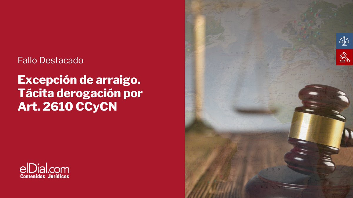 elDial_com's tweet image. Rechazan excepción de arraigo por entender que el art. 348 del CPCCN que la prevé, ha quedado tácitamente derogado por el Art. 2610 del CCyC al receptar el “principio de igualdad de trato procesal”
eldial.com/nuevo/pdf_fall…

#CCyCN #arraigo #igualdad #procesal #jurisprudencia