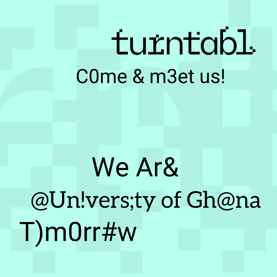 turntablio's tweet photo. Hello😊!

We are excited to inform you that turntabl will be attending the @UnivofGh Career Fair tomorrow!

We would love to meet with you and give you the opportunity to learn more about us and the career options we offer!

#turntabl #UniversityOfGhana #CareerFair https://t.co/Zcn65bIW2s