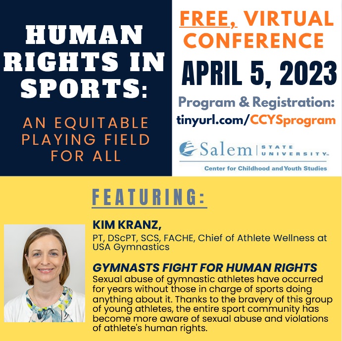 SalemStateCCYS's tweet photo. Come learn how gymnasts fight for human rights at this FREE, virtual conference on human rights in sports. April 5 https://t.co/VPmdHgAOFZ 
@Gym4ChangeCan
@kimshore2022
@wfaasports
#humanrightsinsports
#supportsurvivors
#endabuse https://t.co/yyLRD2Xe1e