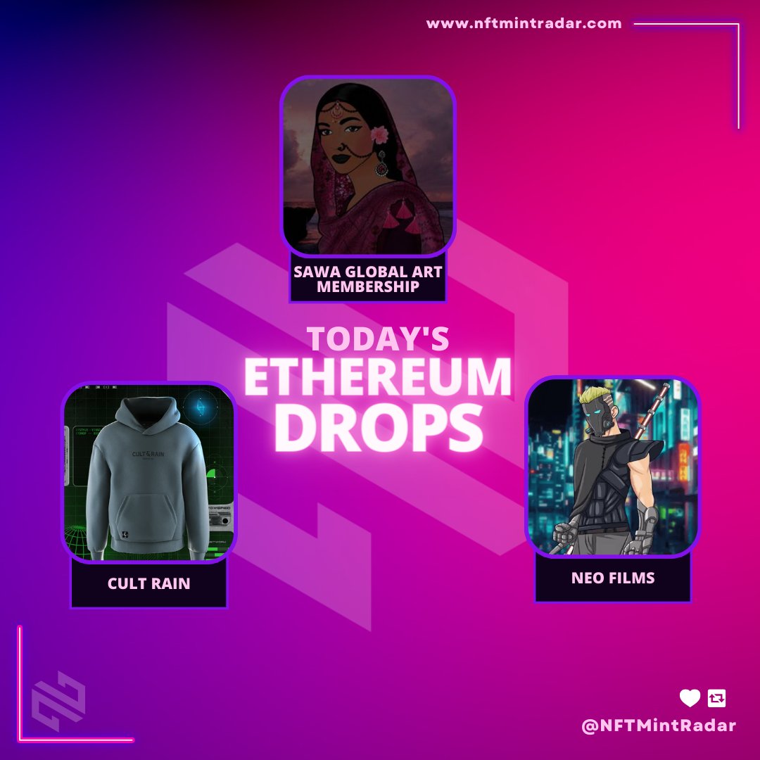 🚀Don't miss out on the hottest Ethereum mints of the day!🚀

🗓 28th March

🟣<a href="/SawaGallery/">Sawa 🕊</a>-0.07☰
🟣<a href="/NeoFilmsNFT/">Neo Films NFT</a>-0.04☰
🟣<a href="/cultandrain/">Cult & Rain</a>-0.25☰

#NFT #NFTs#NFTdrops #NFTCommunity

Check it out now ⬇
bit.ly/TodaysEthereum