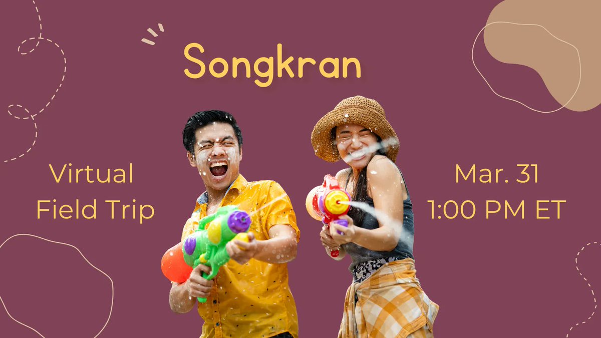 Mar. 31 | Happy New Year! Join us for the Thai New Year, Songkran on this #virtualfieldtrip Did we mention it's also a countrywide waterfight? #edchatRI #5thchat #digcit | Register buff.ly/3CK0i7g