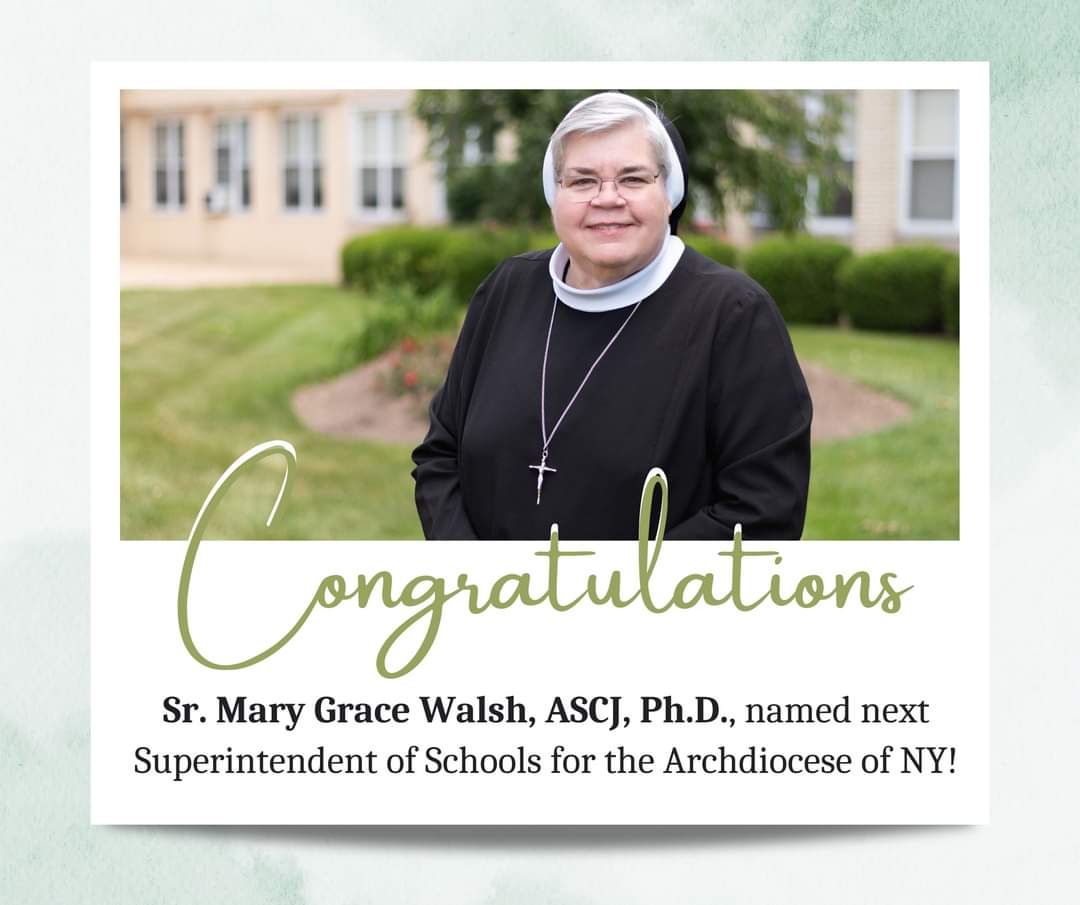 Please join us in congratulating Sr. Mary Grace Walsh, ASCJ, Ph.D., on her appointment as the next Superintendent of Schools for the @NY_Arch by @CardinalDolan! Sr. Mary Grace currently serves as President of Cor Jesu Academy in St. Louis & will begin her new position in July.