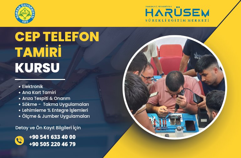 Cep Telefon Tamirciliği Kursumuz Mehmet Arğan eğitmenliğinde başlayacaktır. 

Detay için;
harusem.harran.edu.tr/kurs/cep-telef…

Ön kayıt için; 
+90 541 663 40 00 / +90 505 220 46 79