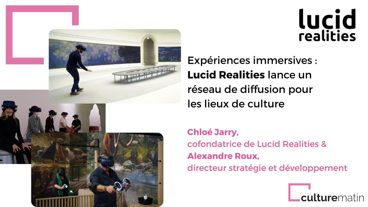 Expériences immersives : <a href="/LucidRealities/">Lucid Realities</a> lance un réseau de diffusion pour les lieux de culture

🎙️ Rencontre avec Chloé Jarry et Alexandre Roux 

📆 Lucid Realities est présent au <a href="/salonsitem/">SITEM</a> du 28 au 30 mars 2023 à Paris

culturematin.com/publics/mediat…