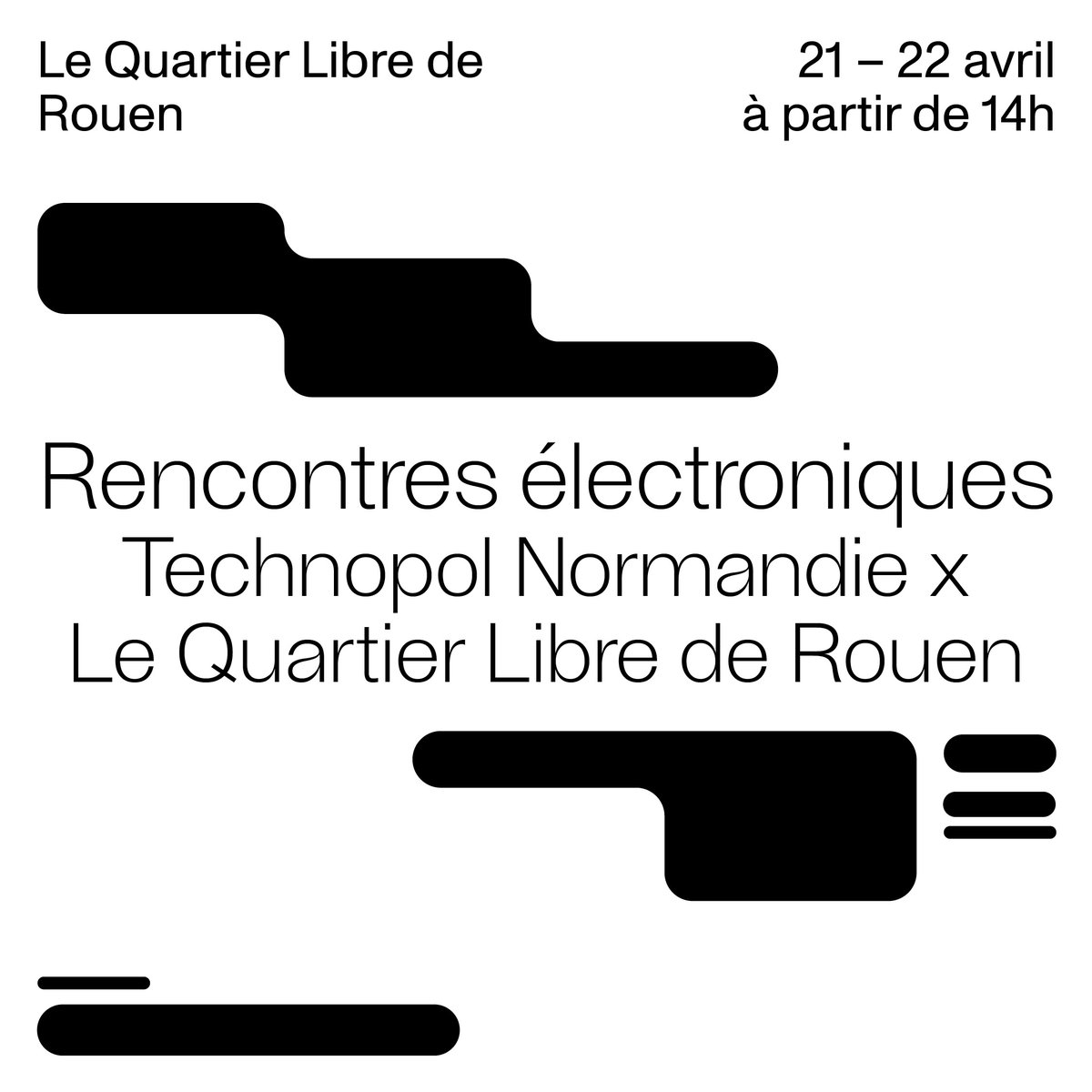 L’antenne Technopol Normandie s’associe au Quartier Libre de Rouen pour organiser deux jours de rencontres dédiées aux musiques électroniques, s’articulant autour de différents formats : panel, workshop, speed-dating, masterclasses.
Toutes les infos ici : fb.me/e/zu8oNumv
