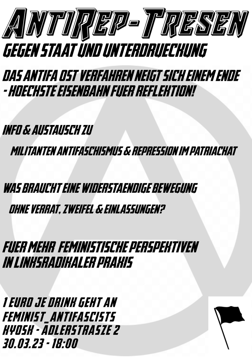 #Freiburg: Anti'Rep Tresen im März - gegen Staat und Unterdrückung

Das Antifa Ost Verfahren neigt sich einem Ende - höchste Eisenbahn für Reflektion! #FreeLina 

30.03. | ab 18 Uhr | Kyosk (Adlerstr. 2)

Wie immer 1€/Drink für guten Zweck.
Mehr Infos:
tacker.fr/index.php/node…